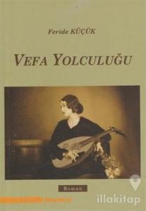 Vefa Yolculuğu