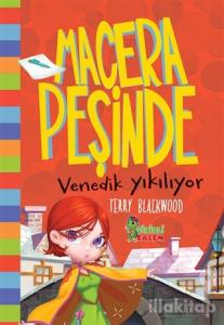 Venedik Yıkılıyor - Macera Peşinde (Ciltli)