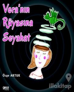 Vera'nın Rüyasına Seyahat