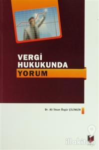 Vergi Hukukunda Yorum