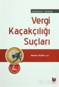 Vergi Kaçakçılığı Suçları