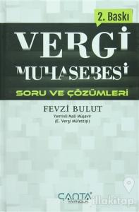 Vergi Muhasebesi Soru ve Çözümleri (Ciltli)
