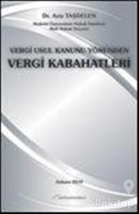 Vergi Usul Kanunu Yönünden Vergi Kabahatleri