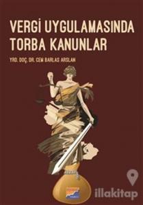 Vergi Uygulamasında Torba Kanunları