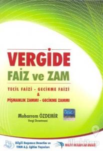 Vergide Faiz ve Zam