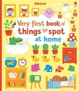 Very First Book Of Things To Spot: At Home