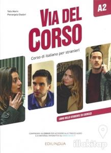 Via Del Corso A2 Libro Dello Studente Ed Esercizi