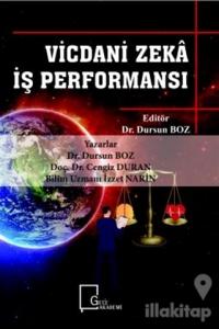 Vicdani Zeka İş Performansı