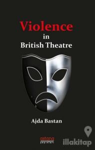 Violence in British Theatre