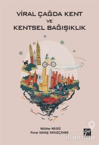 Viral Çağda Kent ve Kentsel Bağışıklık