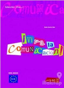 Viva la Comunicacion! A1-A2 (İspanyolca Temel İletişim)