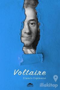 Voltaire'nin Hayatı (Özel Ayracıyla)