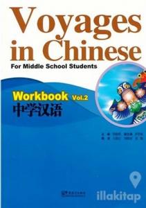 Voyages in Chinese 2 Workbook - Gençler İçin Çince Alıştırma Kitabı  (MP3 CD)