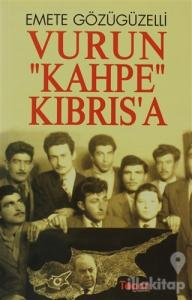 Vurun Kahpe Kıbrısa