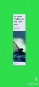 Weitling'in Yaz Tatili (Ciltli)