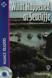 What Happened at Seacliffe