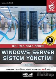 Windows Server Sistem Yönetimi 2. Cilt