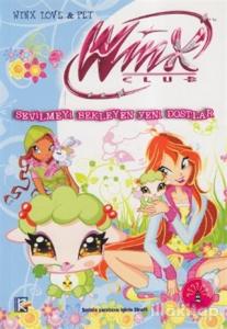 Winx Club - Sevilmeyi Bekleyen Yeni Dostlar
