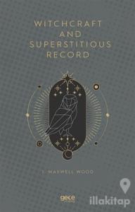 Witchcraft and Superstitious Record