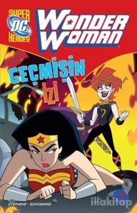 Wonder Woman : Geçmişin İzi