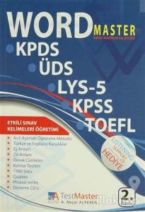 Word Master Sınav Hazırlık Kılavuzu / KPDS - ÜDS - YDS - KPSS - Tofefl Sınav Kelimeleri Öğretimi