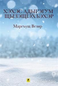 Xexes Adıgegum Şşızeş'exhexer (Çerkezce)