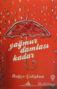 Yağmur Damlası Kadar