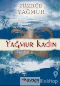 Yağmur Kadın