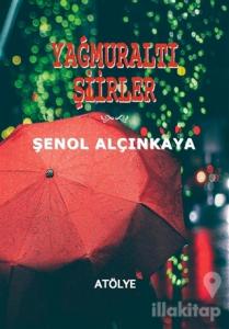 Yağmuraltı Şiirler