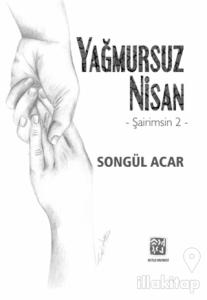 Yağmursuz Nisan