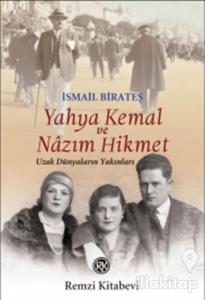 Yahya Kemal ve Nazım Hikmet