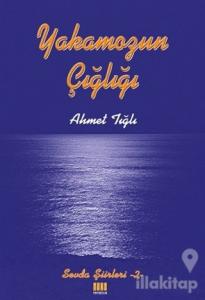 Yakamozun Çığlığı