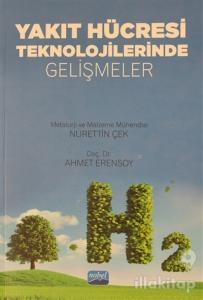 Yakıt Hücresi Teknolojilerinde Gelişmeler