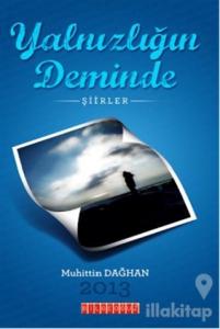 Yalnızlığın Deminde