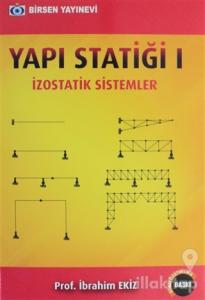 Yapı Statiği 1: İzostatik Sistemler