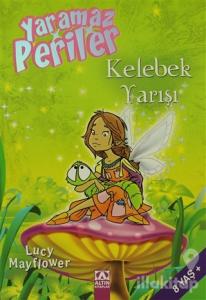 Yaramaz Periler - Kelebek Yarışı