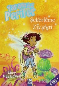 Yaramaz Periler: Şekerleme Ziyafeti