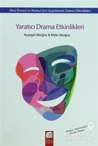 Yaratıcı Drama Etkinlikleri