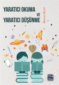 Yaratıcı Okuma ve Yaratıcı Düşünme