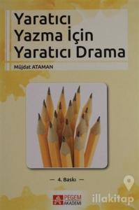 Yaratıcı Yazma için Yaratıcı Drama