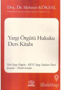 Yargı Örgütü Hukuku Ders Kitabı