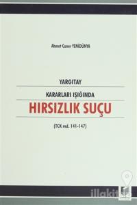 Yargıtay Kararları Işığında Hırsızlık Suçu