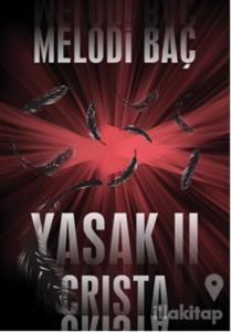 Yasak 2 - Crista