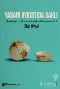 Yaşam Ayrıntıda Saklı