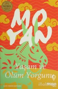 Yaşam ve Ölüm Yorgunu