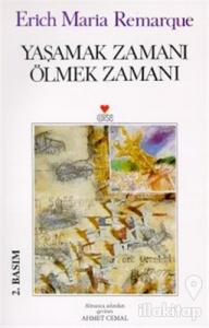 Yaşamak Zamanı Ölmek Zamanı