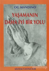 Yaşamanın Daha İyi Bir Yolu