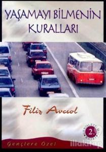 Yaşamayı Bilmenin Kuralları