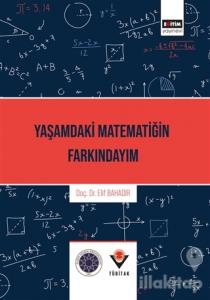 Yaşamdaki Matematiğin Farkındayım