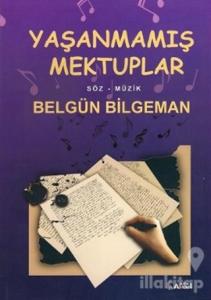 Yaşanmamış Mektuplar